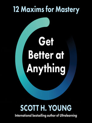 cover image of Get Better at Anything